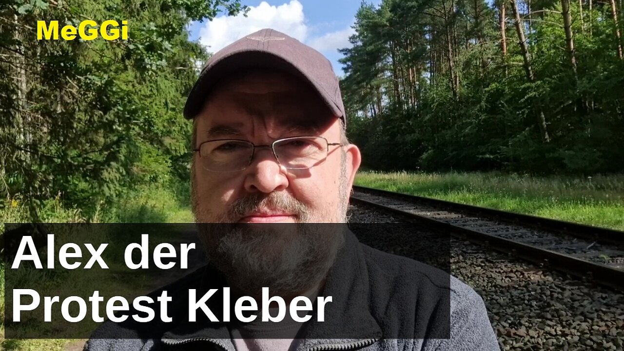 MeGGi - #Satire - Alex der Protest Kleber