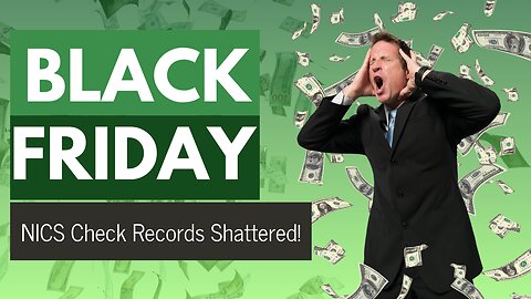 2A News: Explosion of NICS Checks: Black Friday 2023's Surprise!!