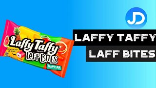 Laffy Taffy Laff Bites Tropical review