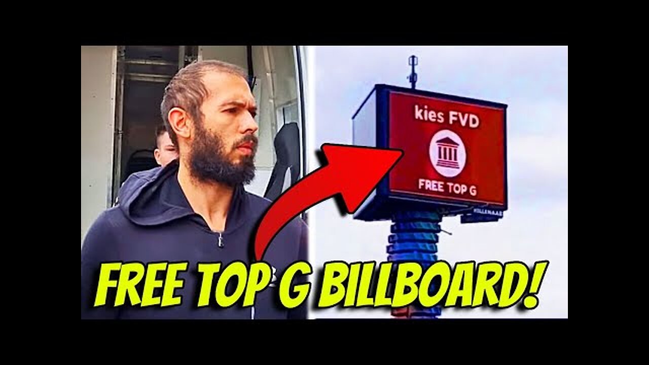 Andrew Tate Supported By Fans On Billboard