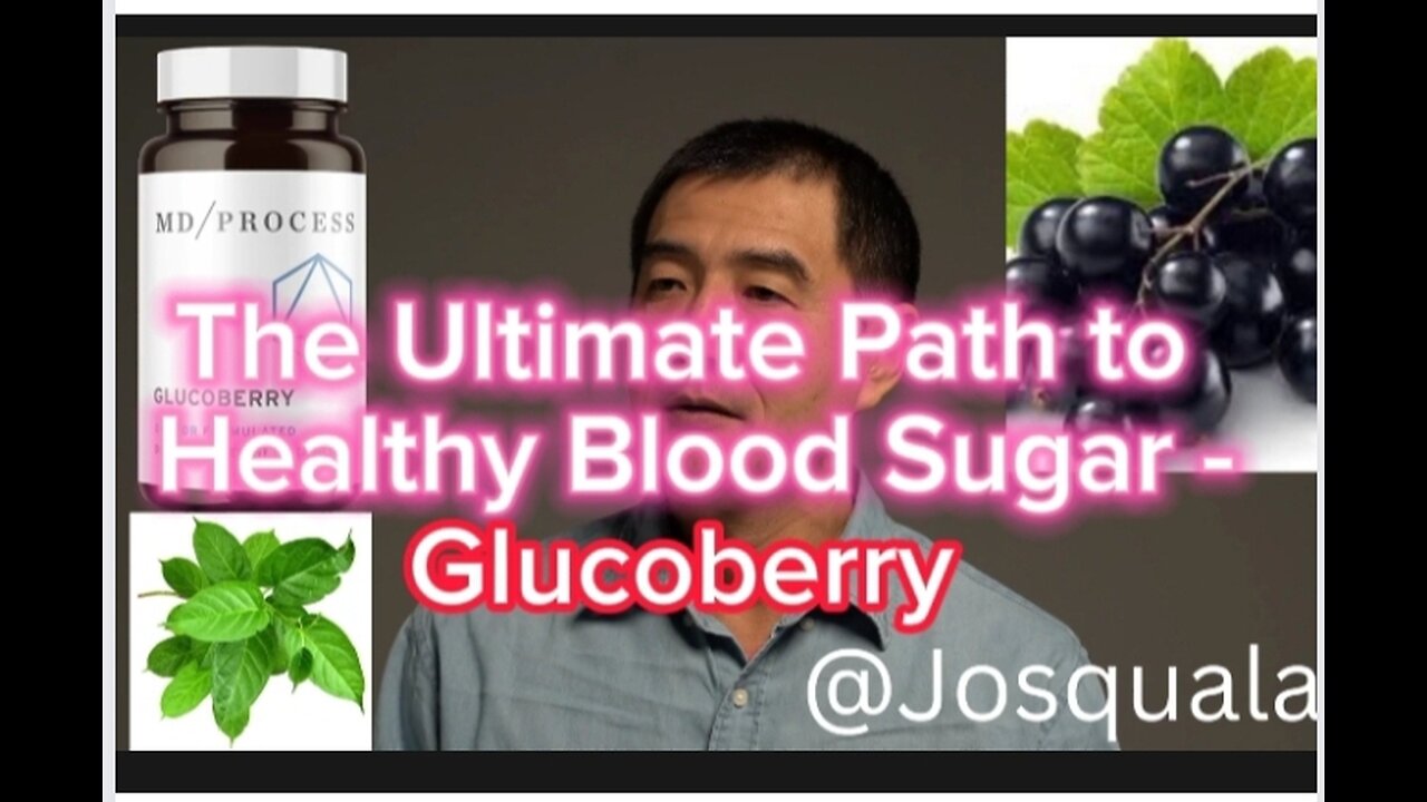 The Best Natural Path to a Healthy Blood Sugar with Glucoberry