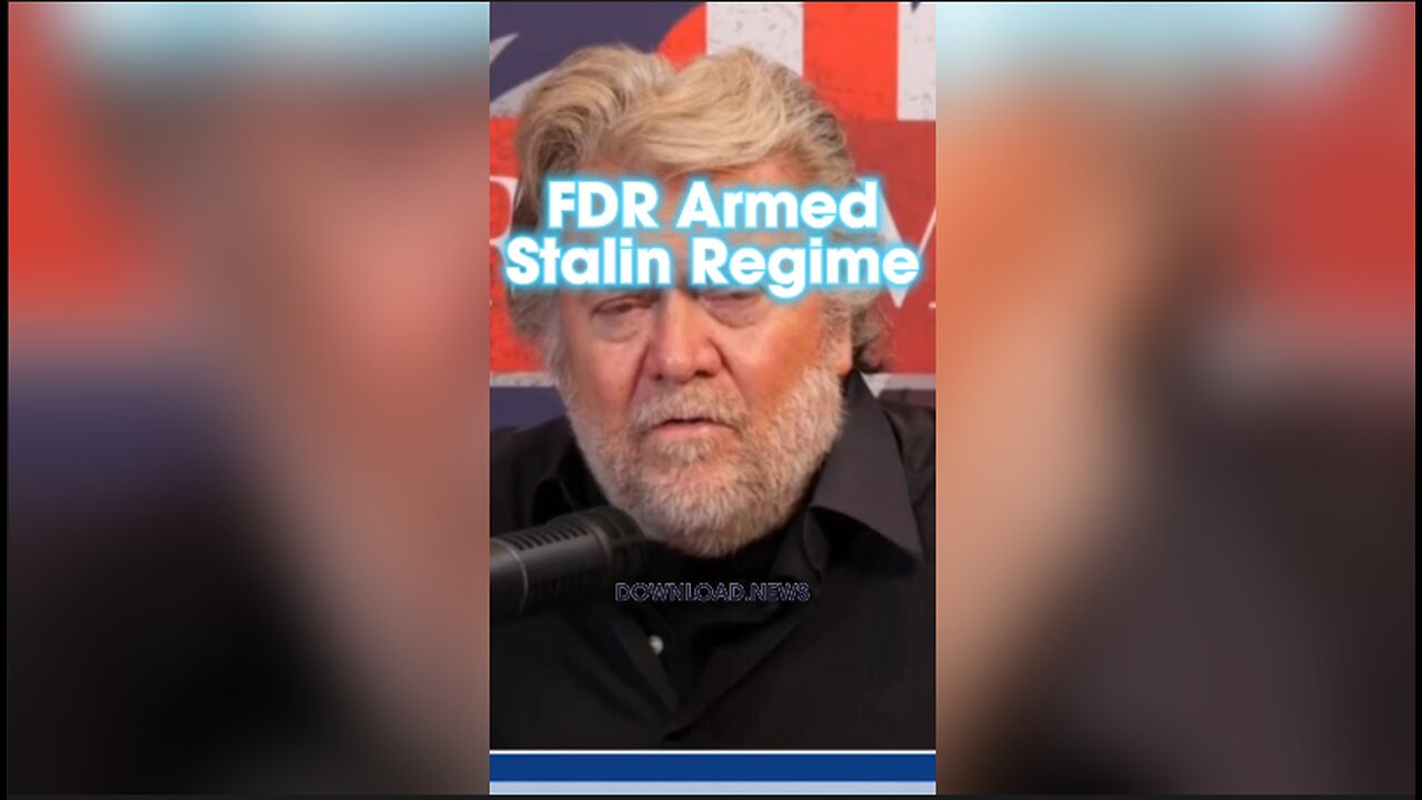 Steve Bannon: FDR Admin Funded Soviets - 1/31/24