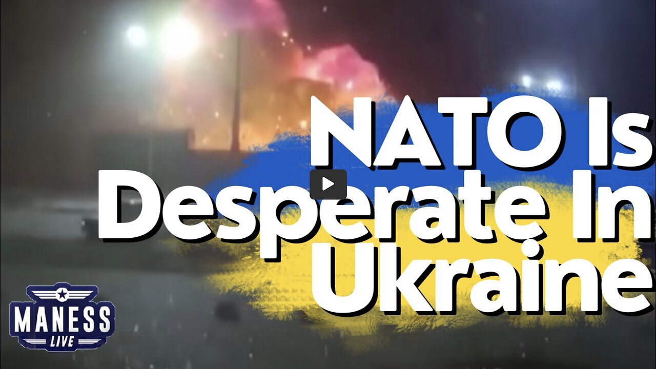 NATO Is Desperate In Ukraine - More War Monday | The Rob Maness Show EP 204