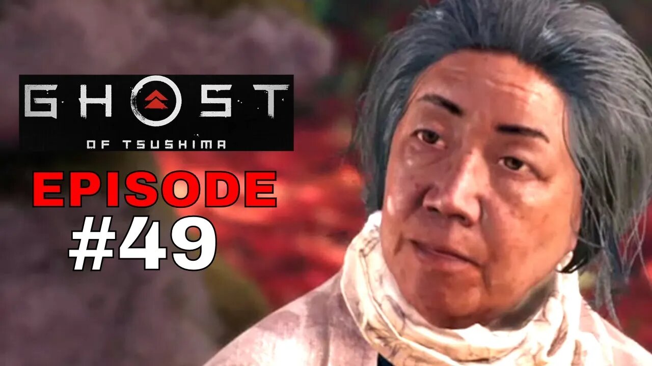 Ghost of Tsushima Episode #49 - No Commentary Gameplay