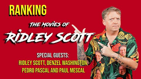 Gary Talks S2E17: Ridley Scott Films (w/Ridley Scott, Denzel Washington, Pedro Pascal & Paul Mescal)