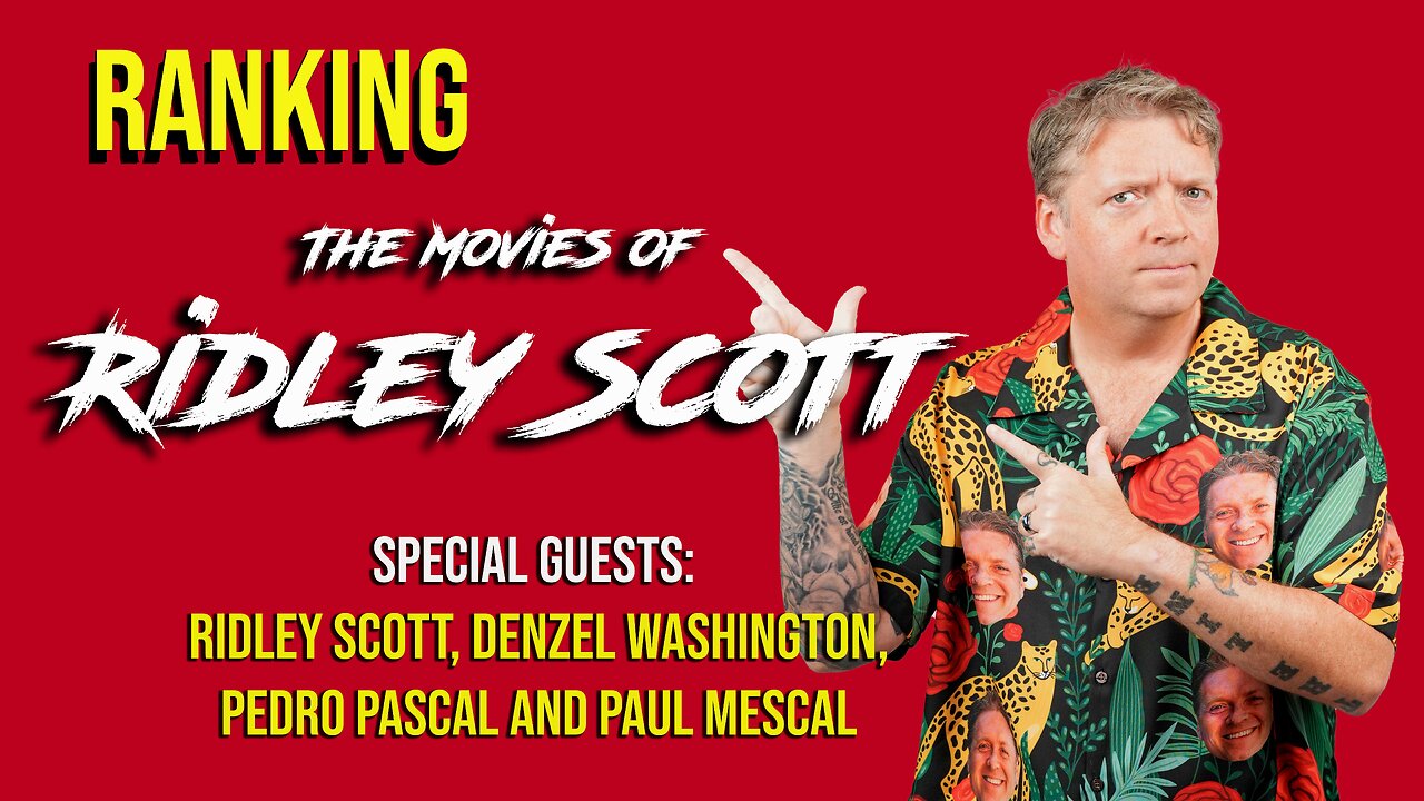 Gary Talks S2E17: Ridley Scott Films (w/Ridley Scott, Denzel Washington, Pedro Pascal & Paul Mescal)