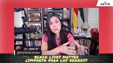 BLACK LIVES MATTER, ¿IMPORTA PARA LOS NEGROS?