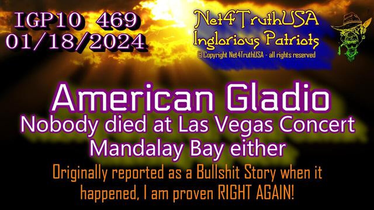 AMERICAN GLADIO - NOBODY DIED AT LAS VEGAS CONCERT MANDALAY BAY EITHER