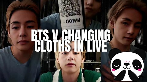 BTS (V) changing cloths in live