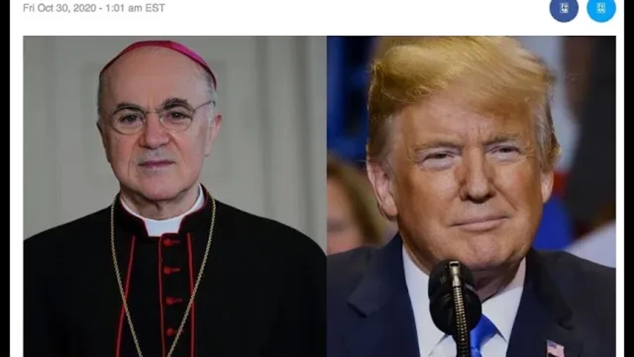 A Letter from Archbishop Vigano to POTUS & FLOTUS Gets Outspoken