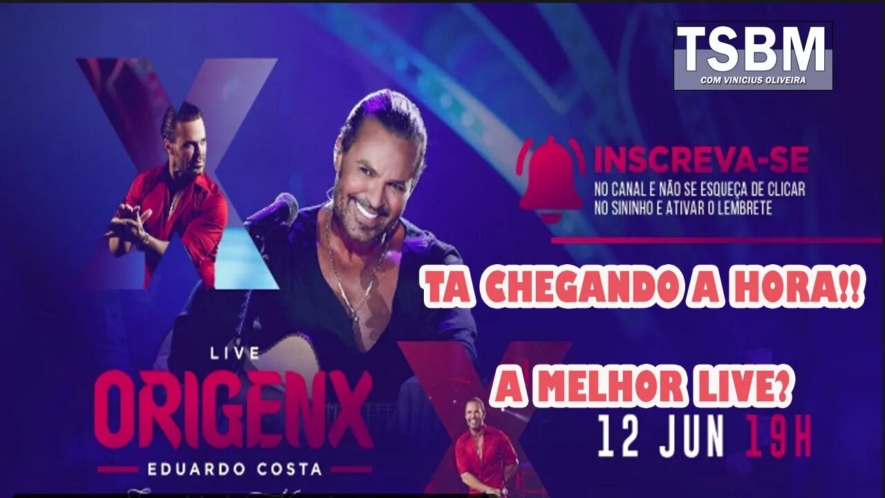 LIVE EDUARDO COSTA| ESPECIAL DIA NAMORADOS COM MUITOS PRÊMIOS! #LiveOrigenx VEJA O QUE VAI ROLAR!!