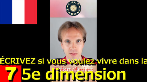 ÉCRIVEZ si vous voulez vivre dans la 5e dimension · Robert Martinez || RESISTANCE ...-