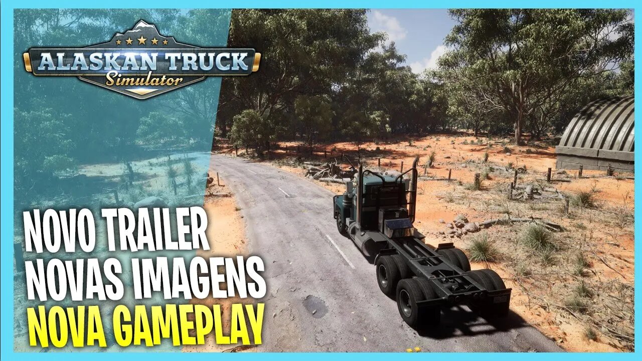 ALASKAN TRUCK SIMULATOR NOVAS IMAGENS E GAMEPLAY