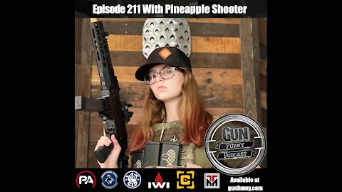 GF 211 – She’ll Shoulder Anything - Pineapple Shooter