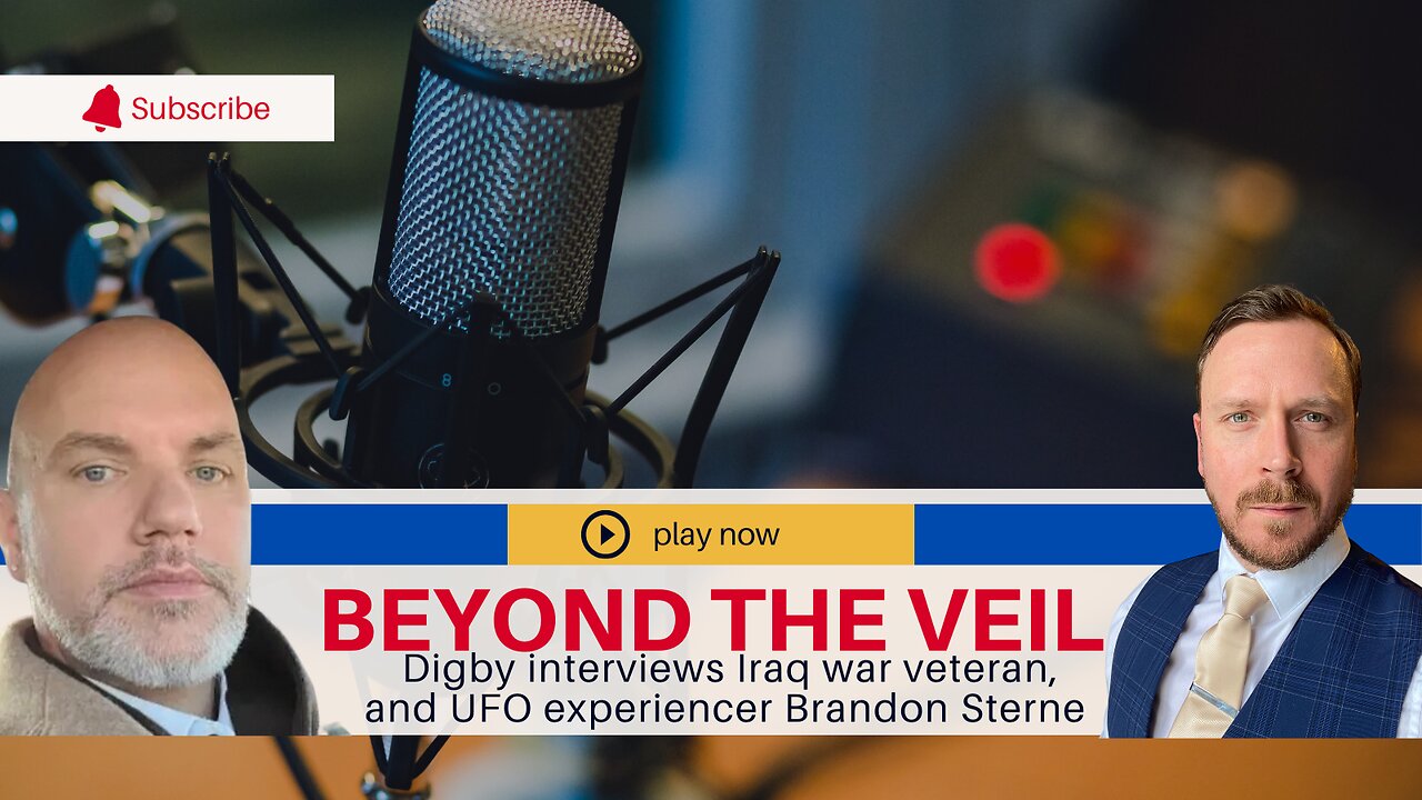 Beyond the Veil Episode 3 - Brandon Sterne - ufo disclosure, David Grusch & much more.