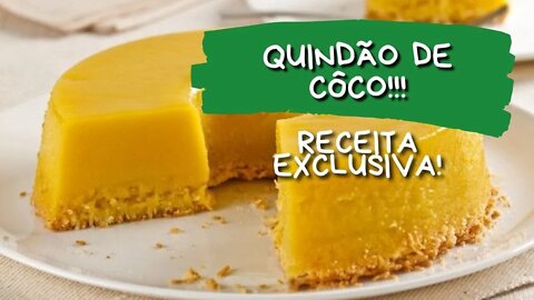 QUINDÃO DE CÔCO ESPECIAL!