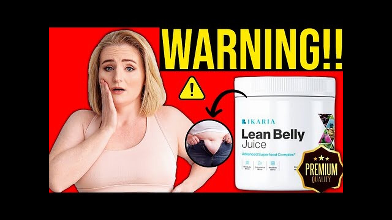 IKARIA LEAN BELLY JUICE REVIEW - ((BE CAREFUL!!)) - Ikaria Juice Reviews - Ikaria Lean Belly Juice