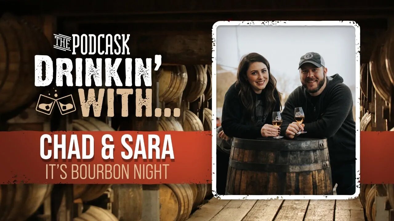 The Podcask: Drinkin' with It's Bourbon Night