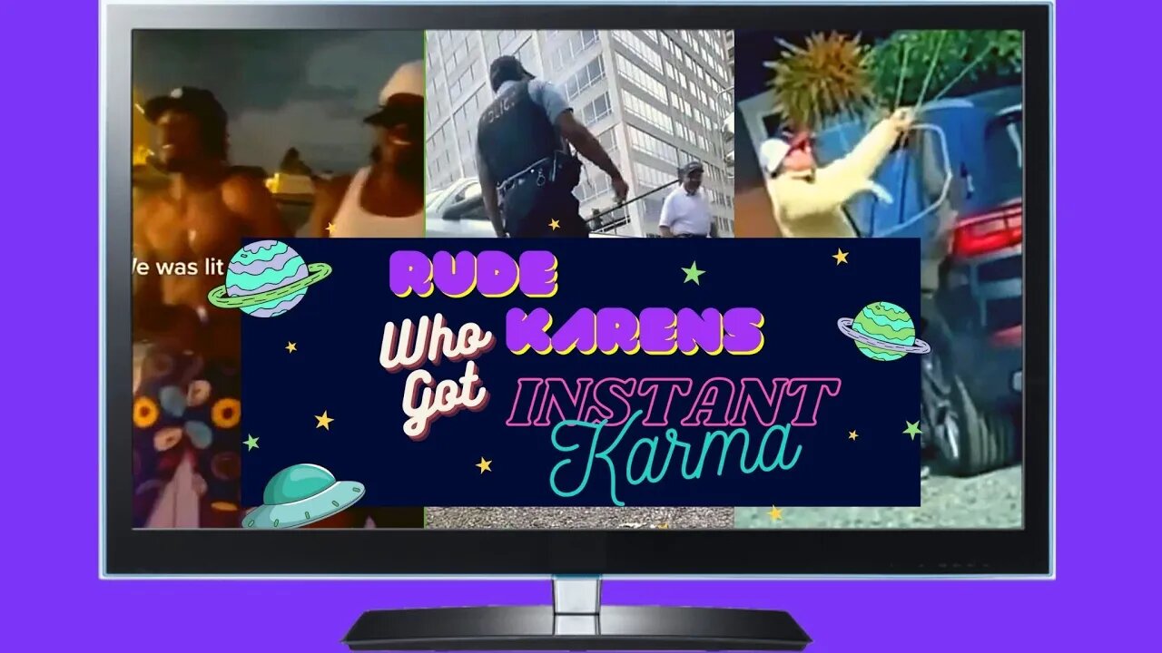 RUDE KARENS Who Got INSTANT KARMA! #003