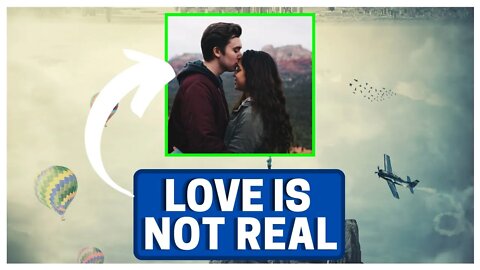 Love Is NOT Real (Disney Lies)