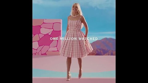 Barbie | "One Million Watched Club"