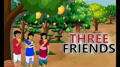 stories in english - Three Friends - English Stories Moral Stories in English