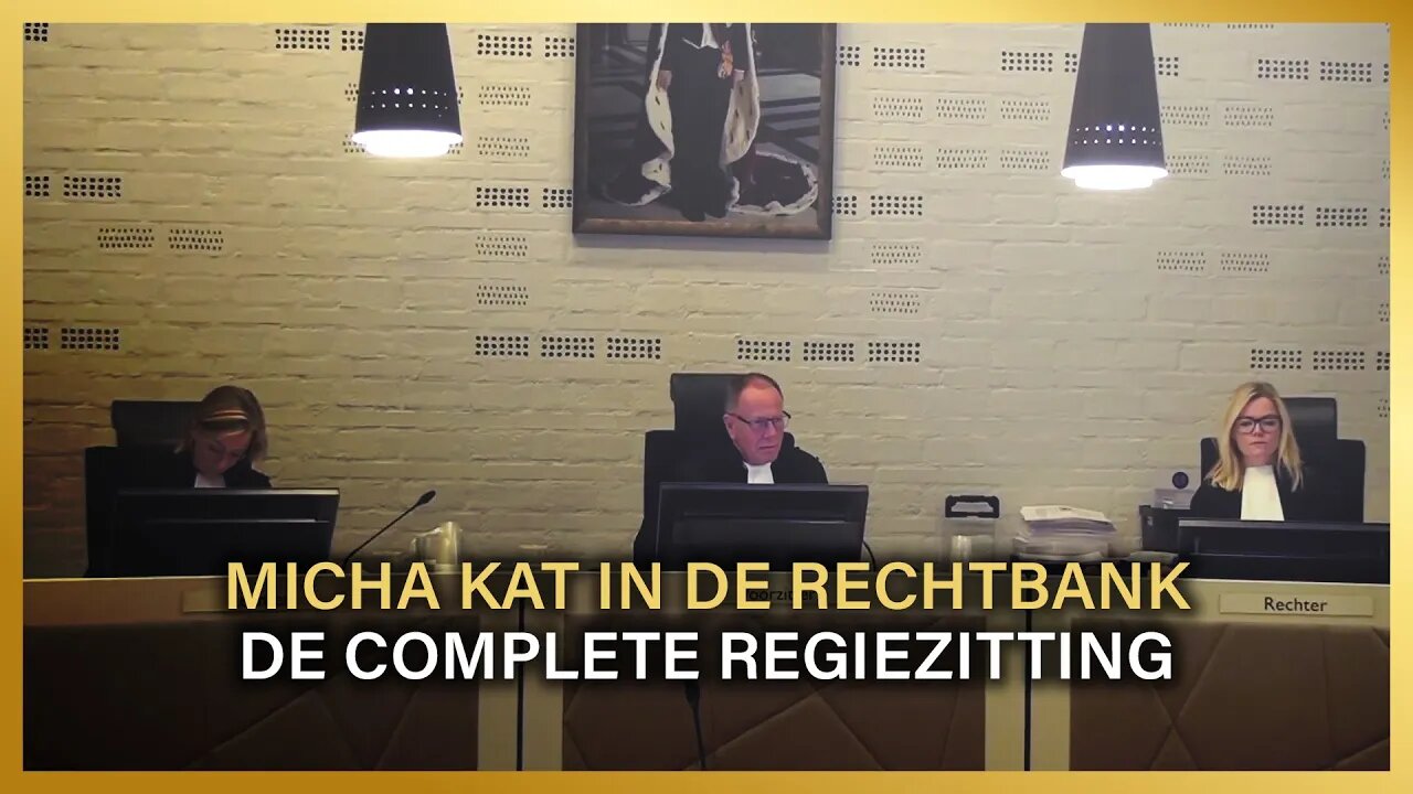 Micha Kat in de rechtbank | De complete regiezitting