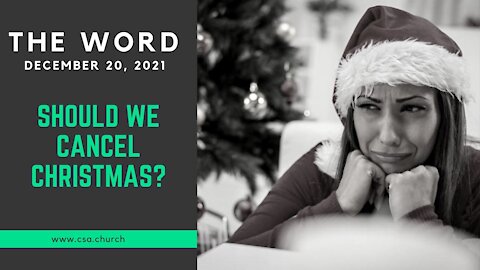 The Word: December 20, 2021