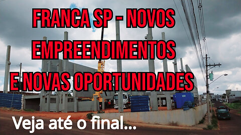 Franca SP - Novos empreendimentos em Franca - Avenida São Vicente - Novo hospital de Franca