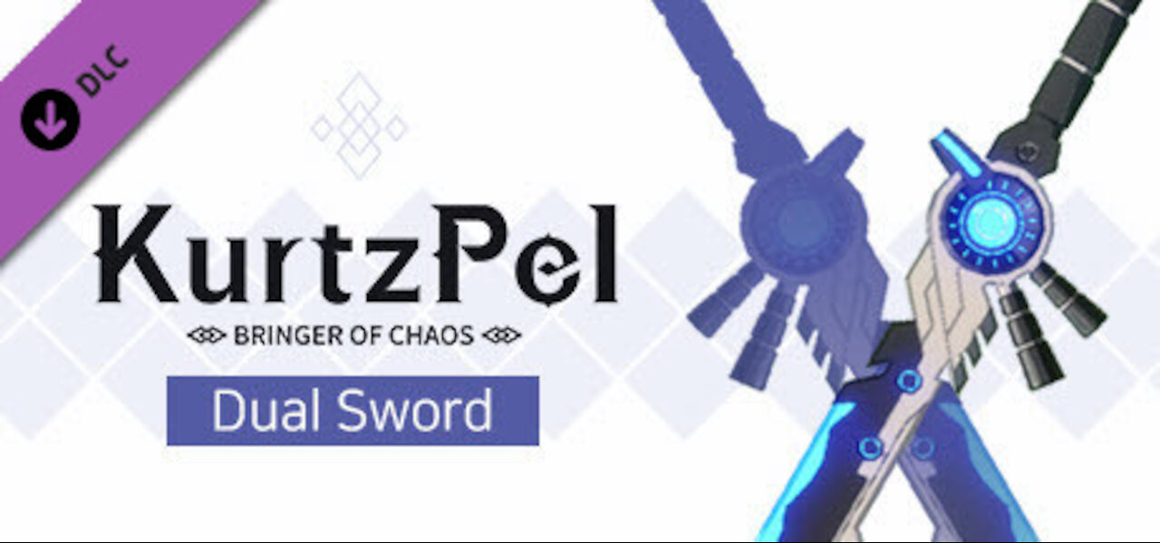 KURTZPEL - DUAL SWORD + ULTIMATE