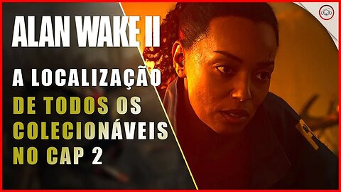 Alan Wake 2, A localização de todos os colecionáveis no cap 2, Convite | Super-Dica