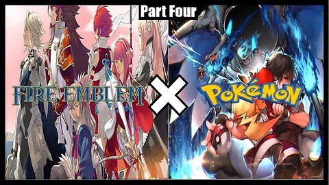 Pokemblem (Pokemon x Fire Emblem) (GBA Rom Hack) Walkthrough/Playthrough - Part 4