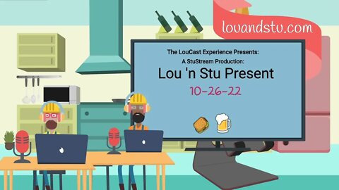 Lou n Stu Present 10-26-22