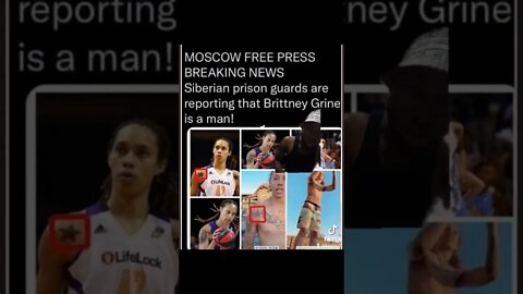 Moscow free press says Brittney is a Man #trending