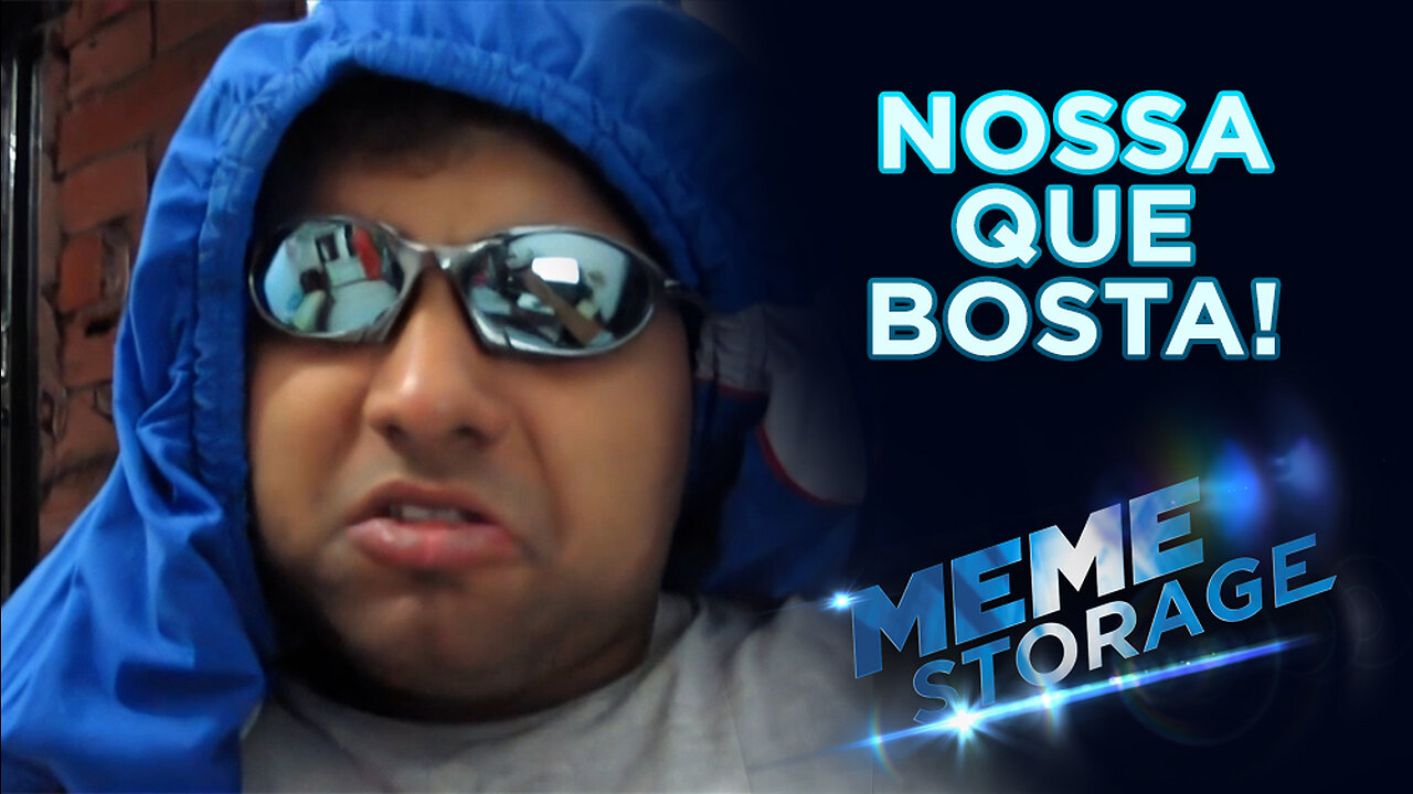 MEME DOWNLOAD - NOSSA QUE BOSTA [ 4K ]