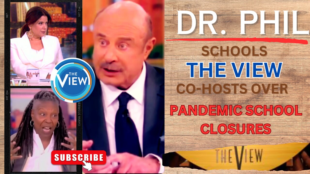 Dr Phil Schools THE VIEW Co-Hosts Over Pandemic School Closures