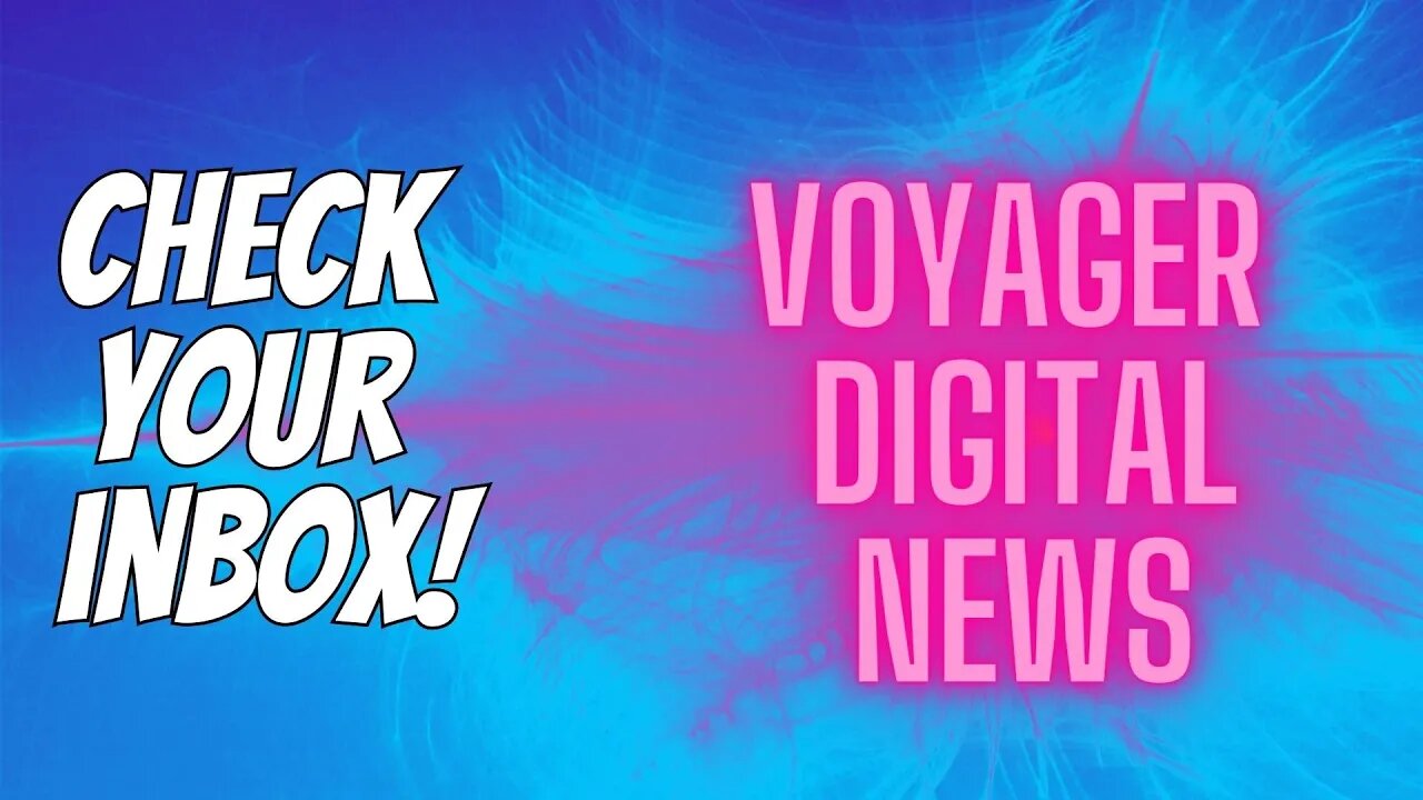 Voyager Digital Update - VGX News