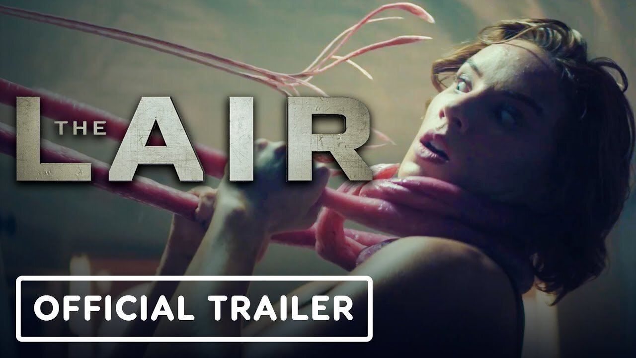 The Lair - Official Trailer