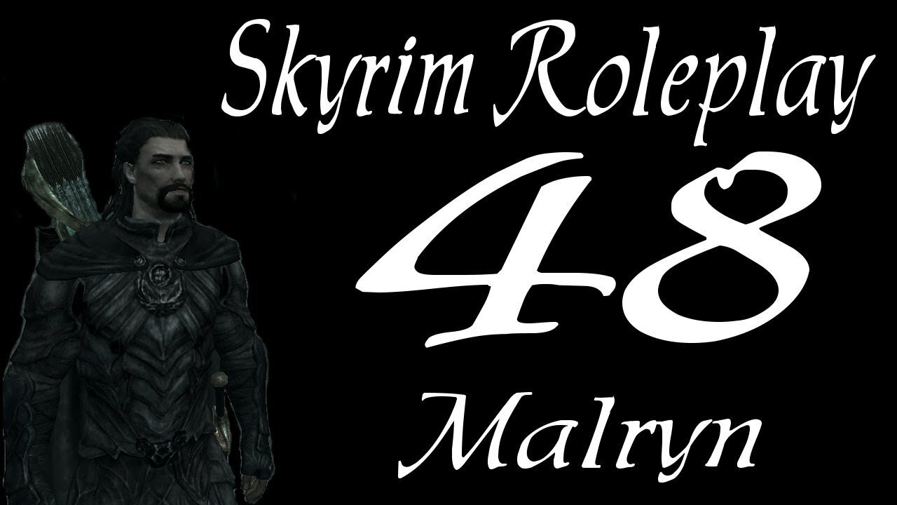 Skyrim part 48 - Sahloknir the dragon [roleplay series 1 Malryn]