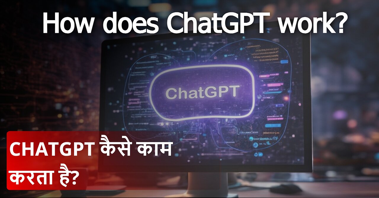 How does ChatGPT work? | The Genius Behind the Bot