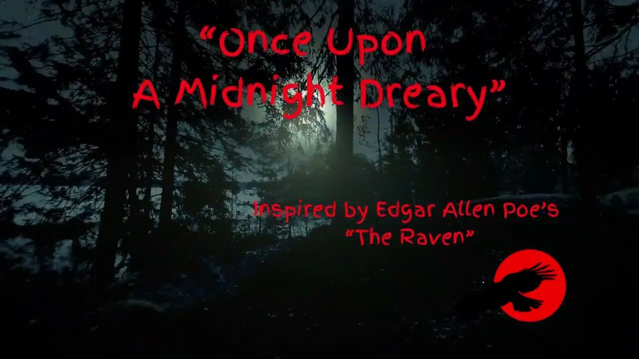 Once Upon A Midnight Dreary 🦇😱