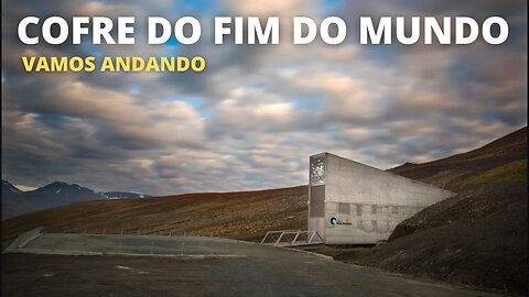 Live: Vamos ao Cofre do fim do Mundo juntos! Longyearbyen | Svalbard