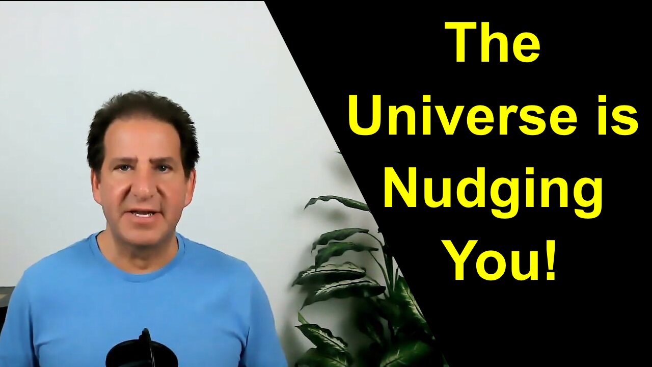 The Universe is Nudging You | Are You Paying Attention?