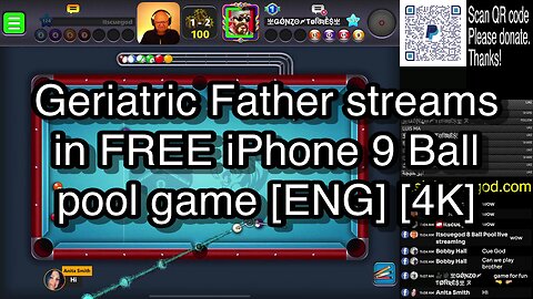 Geriatric Father streams in FREE iPhone 9 Ball pool game [ENG] [4K] 🎱🎱🎱 8 Ball Pool 🎱🎱🎱