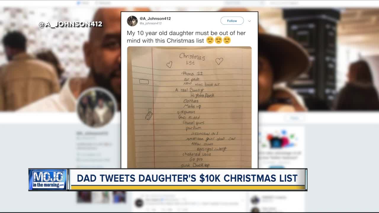 Mojo in the Morning: Dad tweets daughter's $10K Christmas list