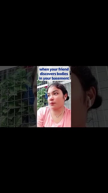 when your friend discovers bodies in your basement