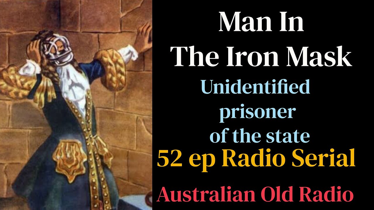 Man in the Iron Mask | Radio Serial (eps 28-52)