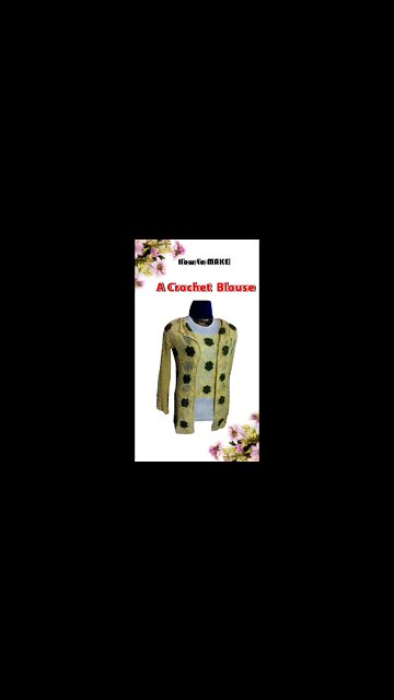 How to Crochet A Blouse #shorts