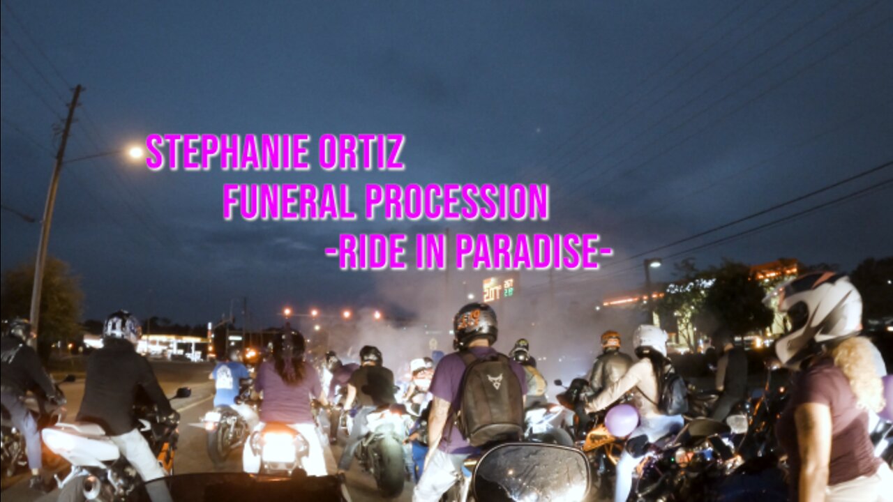 Ride in Paradise | Stephanie Ortiz Funeral Procession | Bikers Show Love