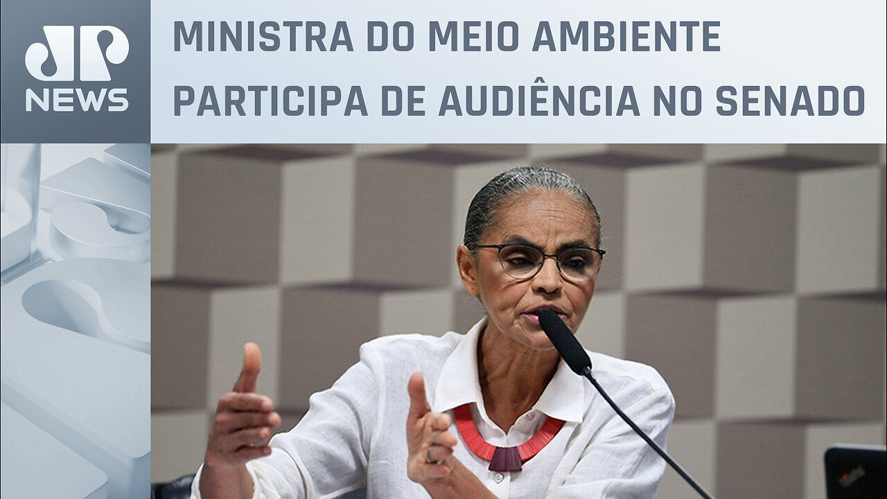 Comissão recebe Marina Silva para debater exploração no Amapá